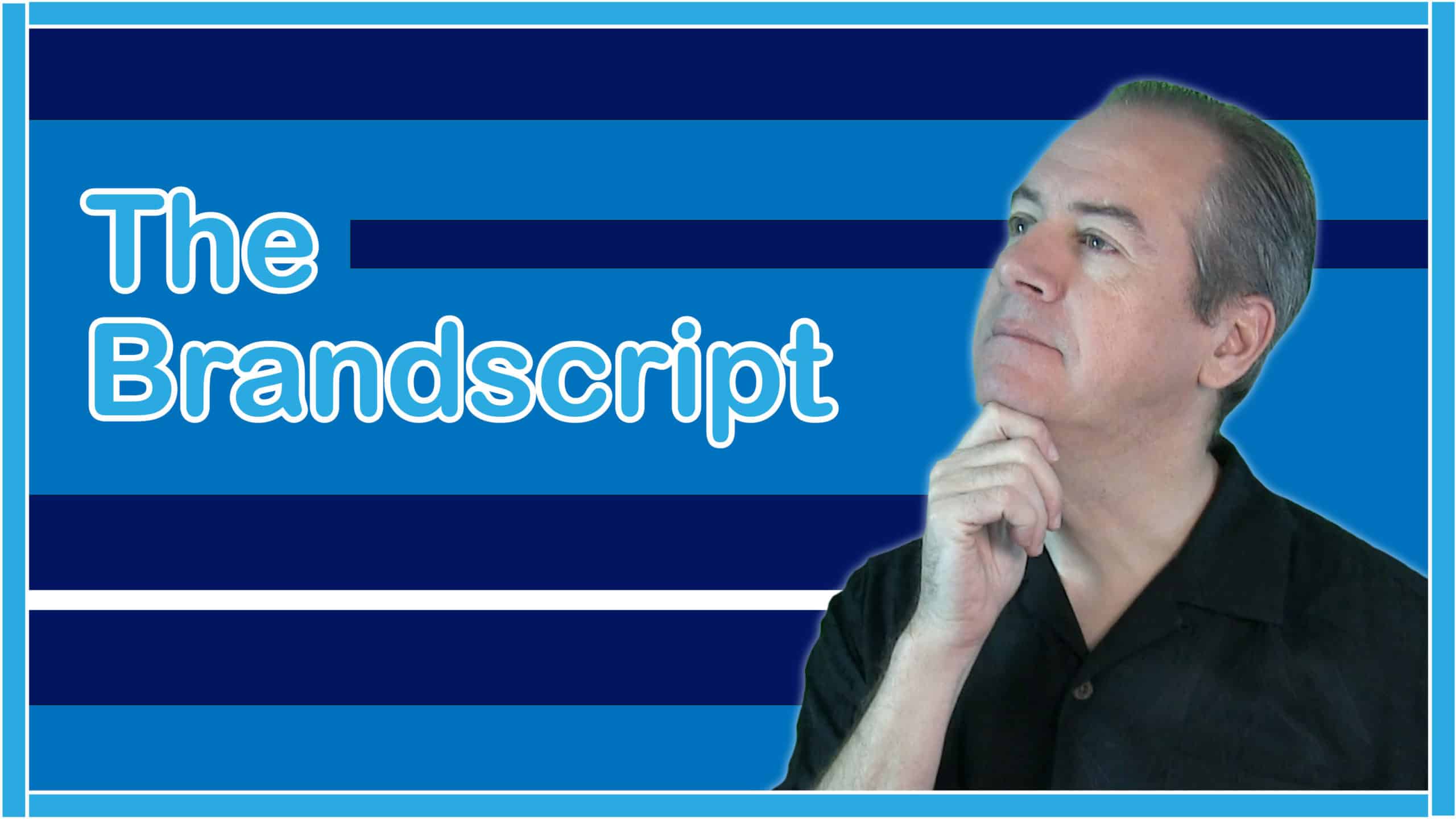 What is a brand script?